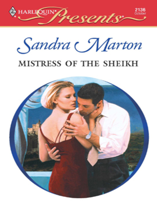 Title details for Mistress of the Sheikh by Sandra Marton - Available
